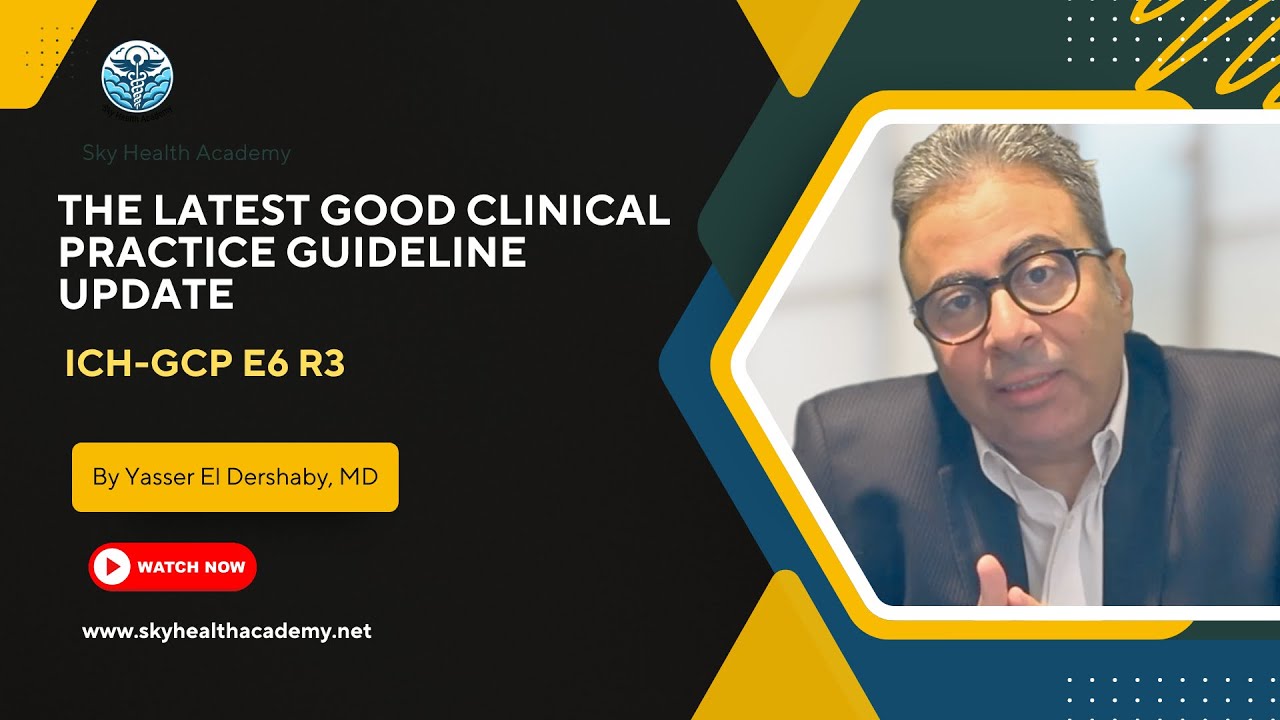 ICH E6 R3 Guideline Explained | What&rsquo;s New in the 2025 Good Clinical Practice (GCP) Update