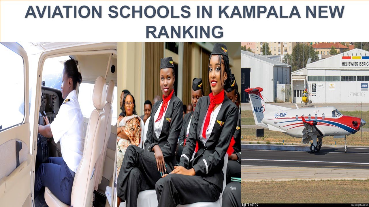 AVIATION SCHOOLS IN KAMPALA NEW RANKING