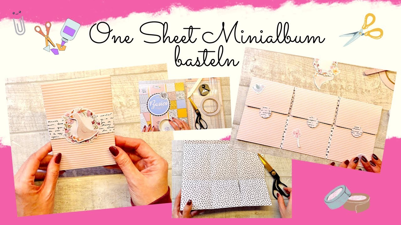 ☀️💞 One Sheet Minialbum basteln  I in cm I mit Papier und Paper Cuts von ACTION 🎀I Annilis Welt ☀️💞