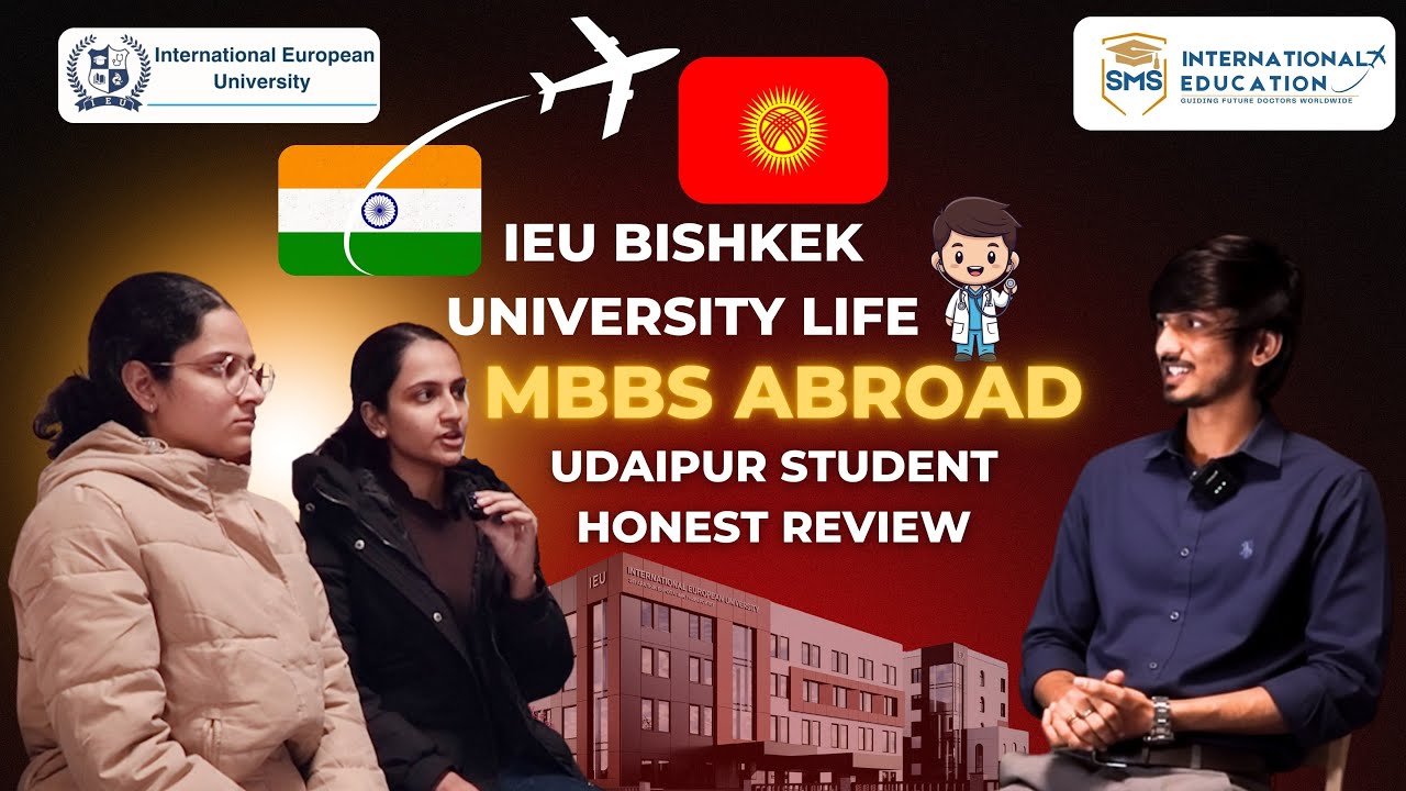 IEU Bishkek University Life | Udaipur Student Honest Review | MBBS Abroad