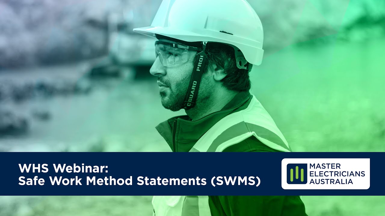 Safe Work Method Statements (SWMS) - What are they and how do I use them? 6 April 2020