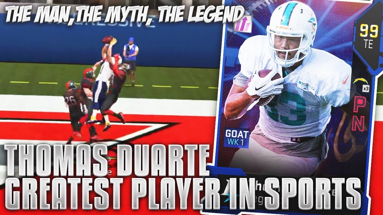 GREATEST PLAYER IN THE HISTORY! 99 THOMAS DUARTE THE MYTH! Madden 19 Ultimate Team(PARODY)