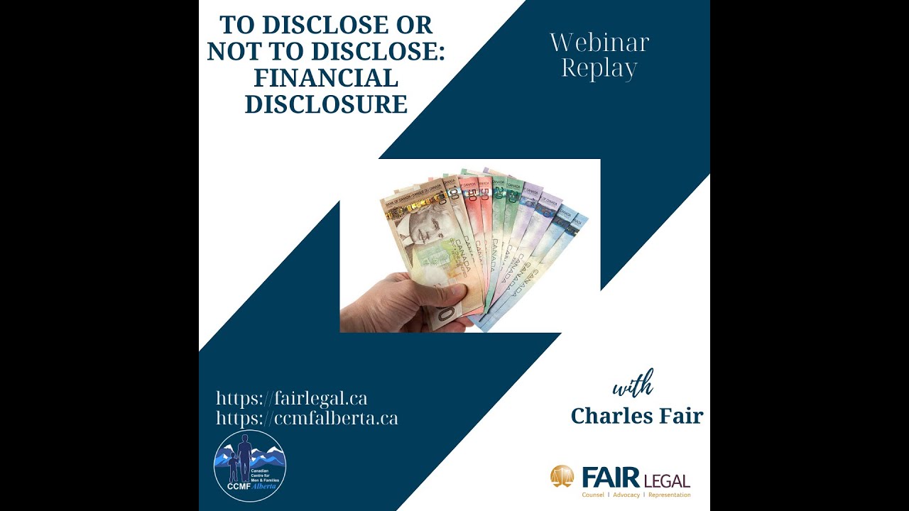 Financial Disclosure: Divorce or Separation in Alberta