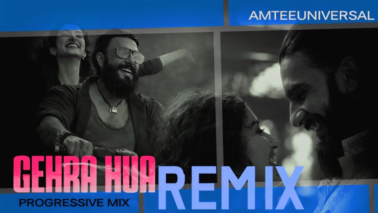 GEHRA HUA Progressive Remix – DJ Party Remix | EDM Club Mix | ( Original Remix) AMTEE UNIVERSAL 