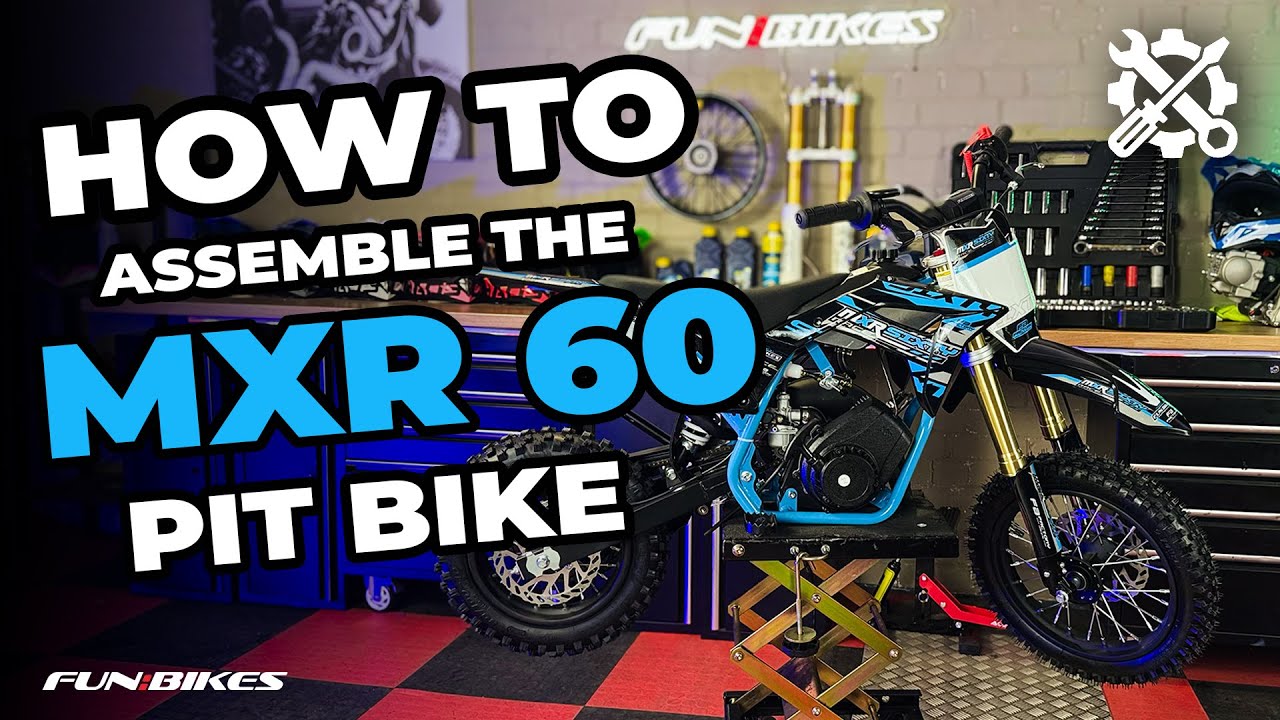 MXR 60cc Mini Dirt Bike Assembly | Step-by-Step Petrol Setup Guide