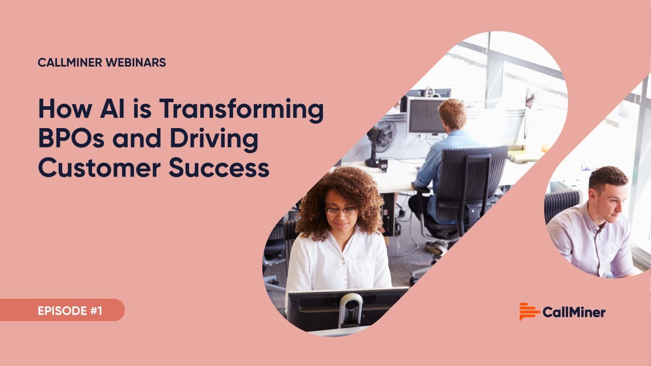 How AI is Transforming BPOs and Driving Customer Success
