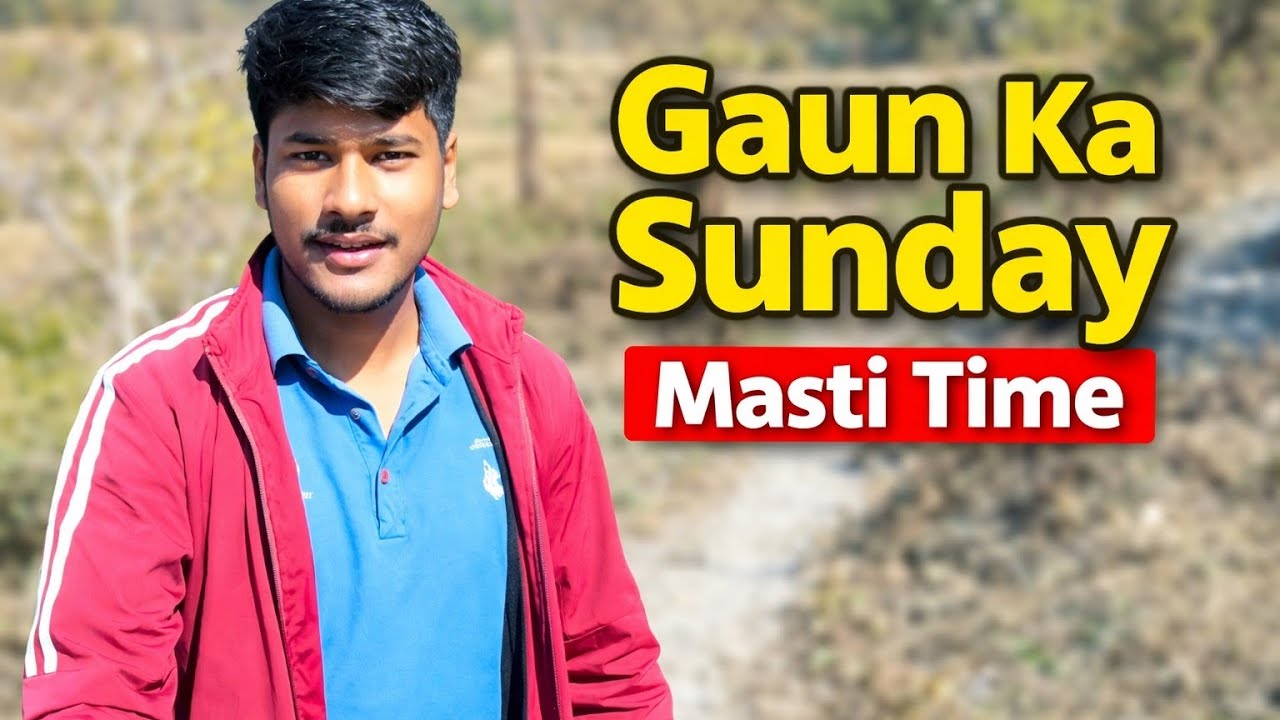 गांव का संडे 😎 | फुल मस्ती टाइम व्लॉग 🌾🔥
