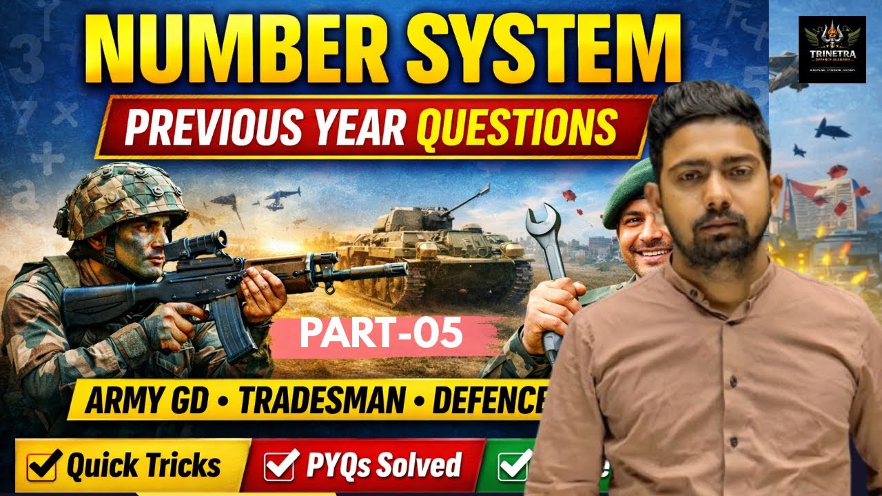 Number System Previous Year Questions | Army GD, Tradesman | Defence Exam Maths