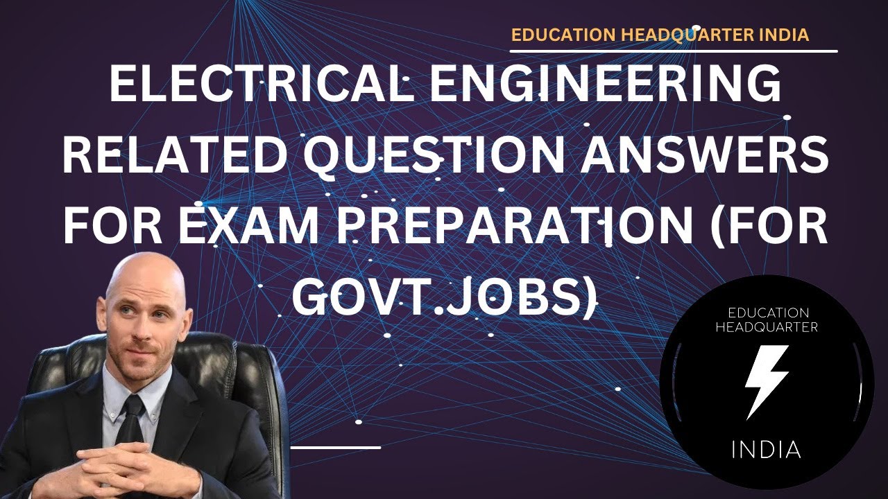 01 ELECTRICAL ENGINEERING (FOR GOVT. JOB EXAM PREP.) 