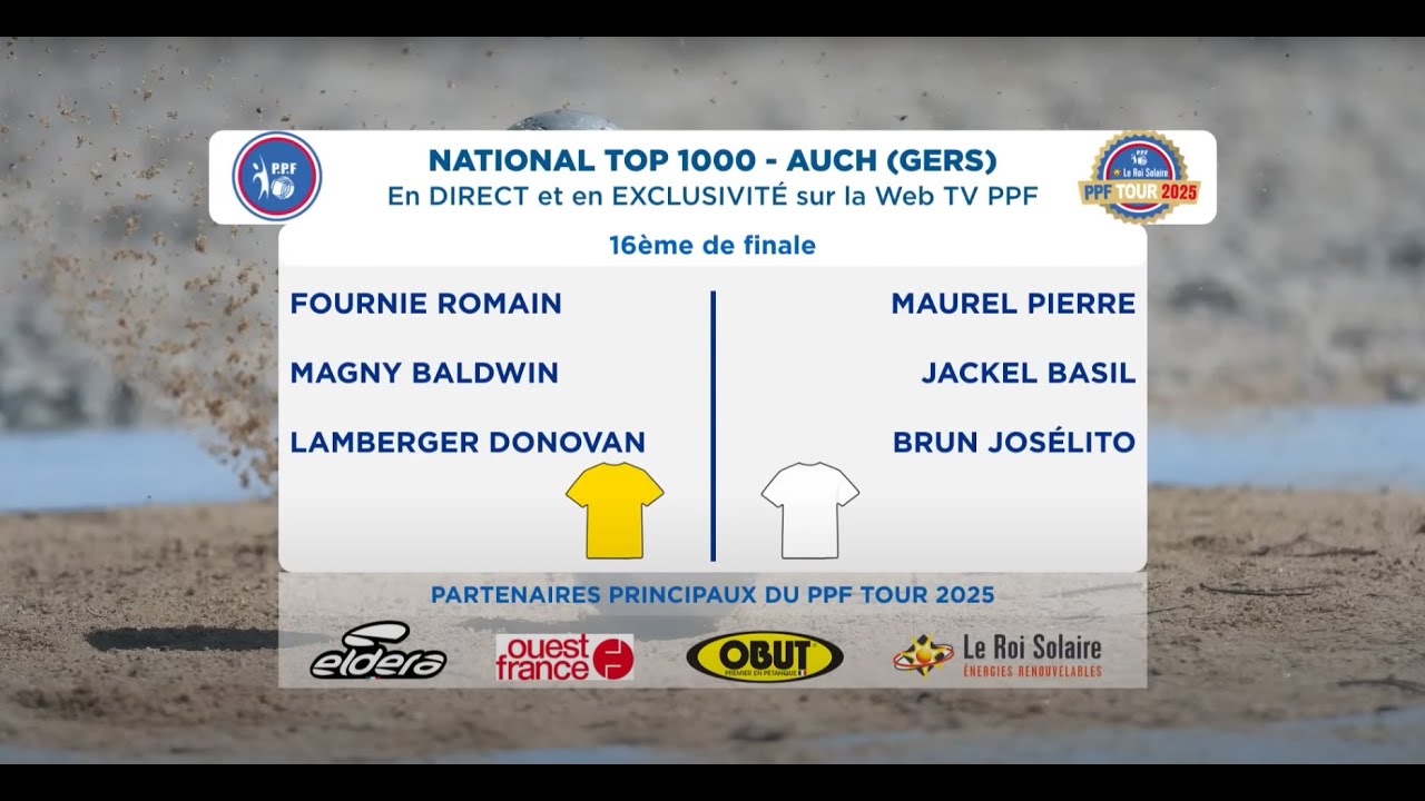 PPF TOUR 2025 National - AUCH - 16ème de finale - FOURNIE / MAUREL.