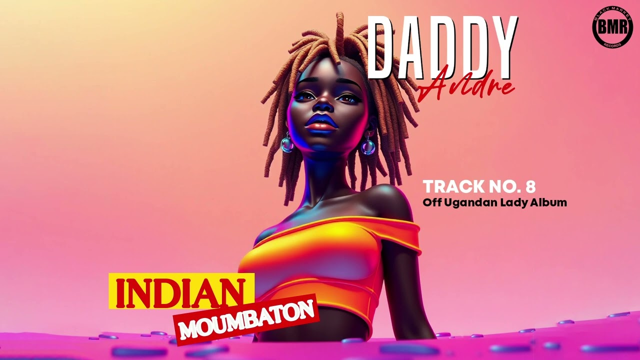 Daddy Andre - Indian Moumbaton (Official Audio)