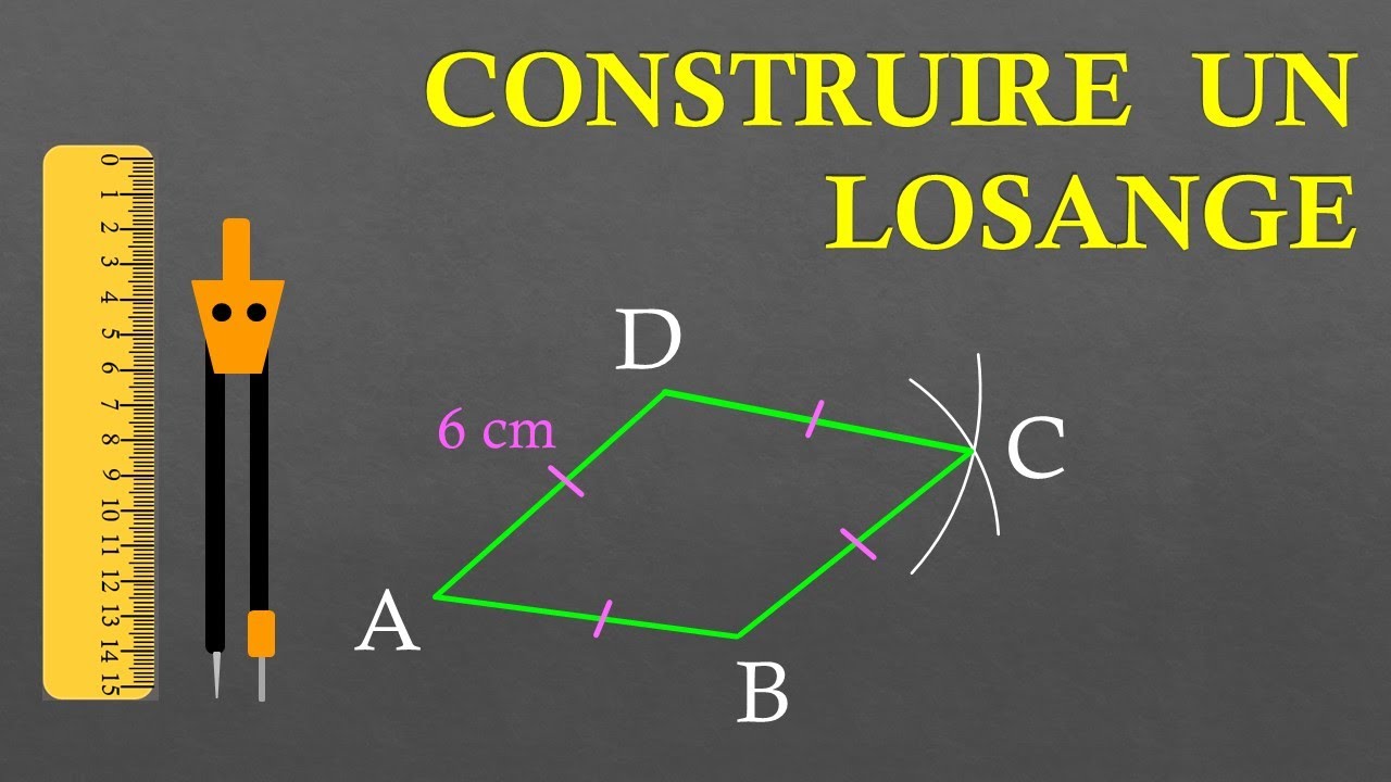 6e Construire un losange