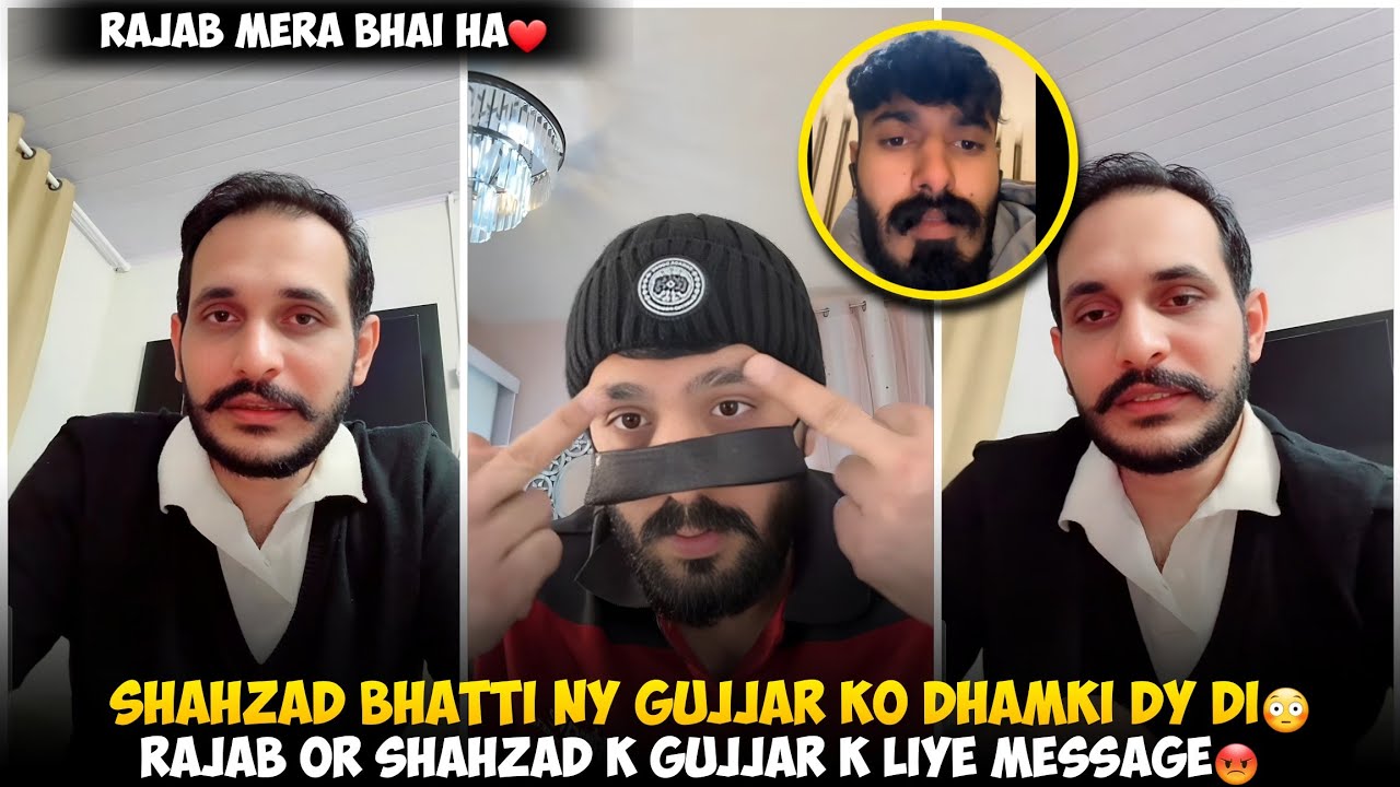 Shahzad Bhatti Ny Gujjar Ko Dhamki Dy di | Rajab Butt Or Shahzad K Gujjar Ke Liye Message 
