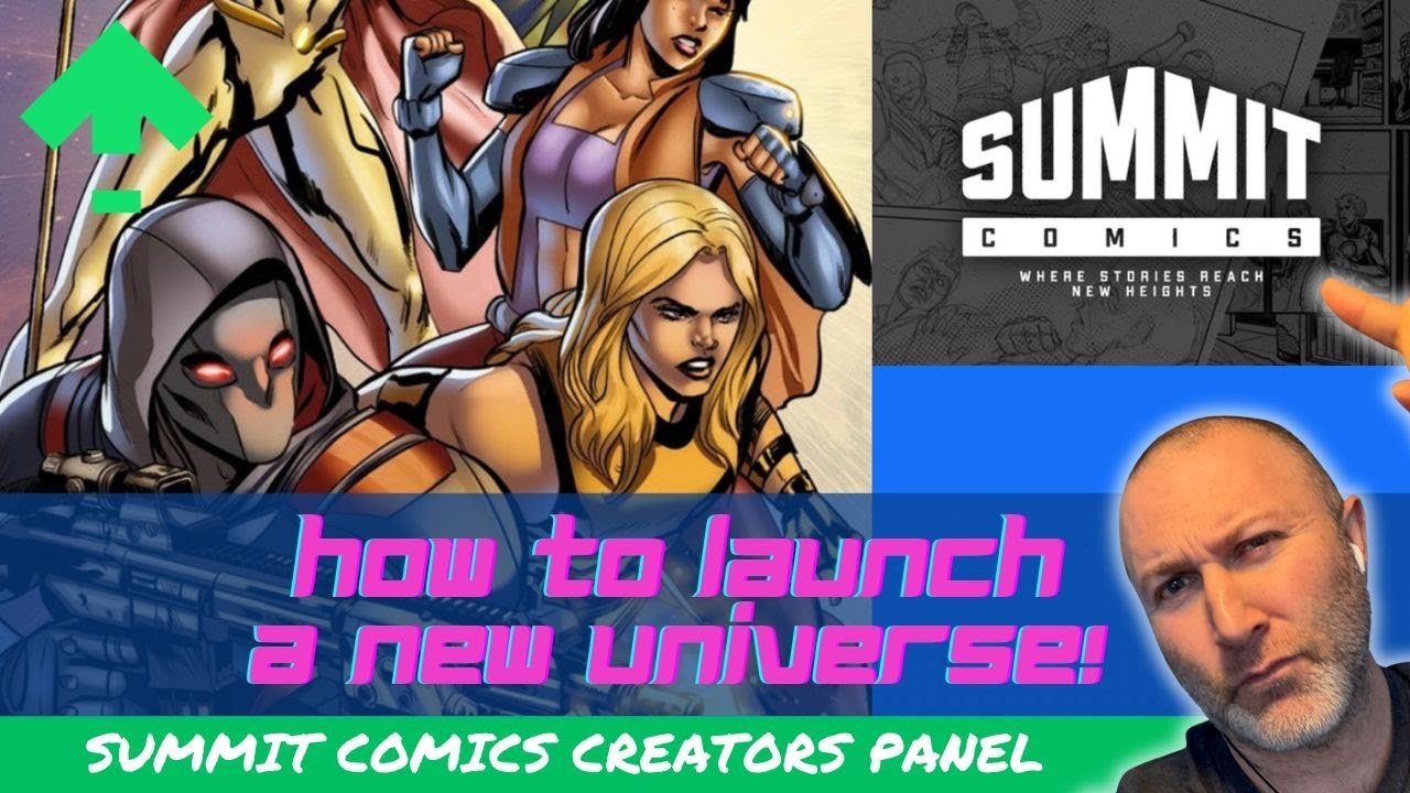 Launching a Brand New Superhero Universe with Summit Comics