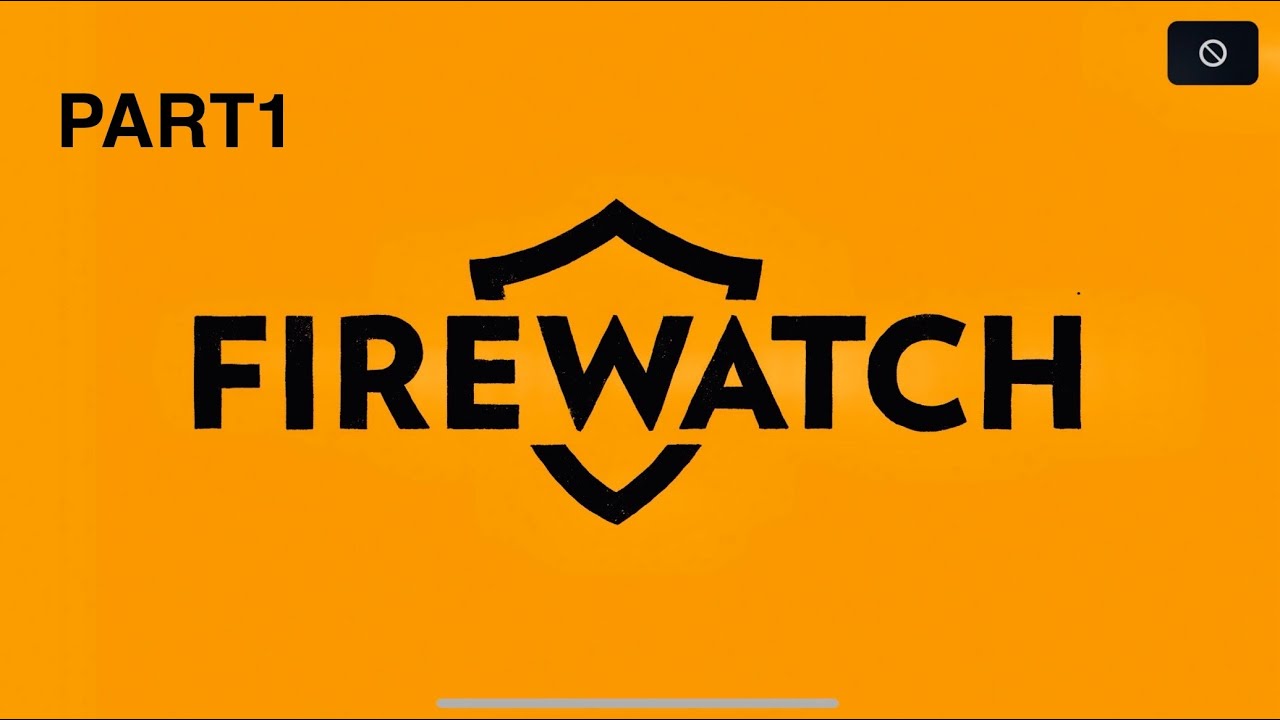 Firewatch-PART 1-(PS5 gameplay)