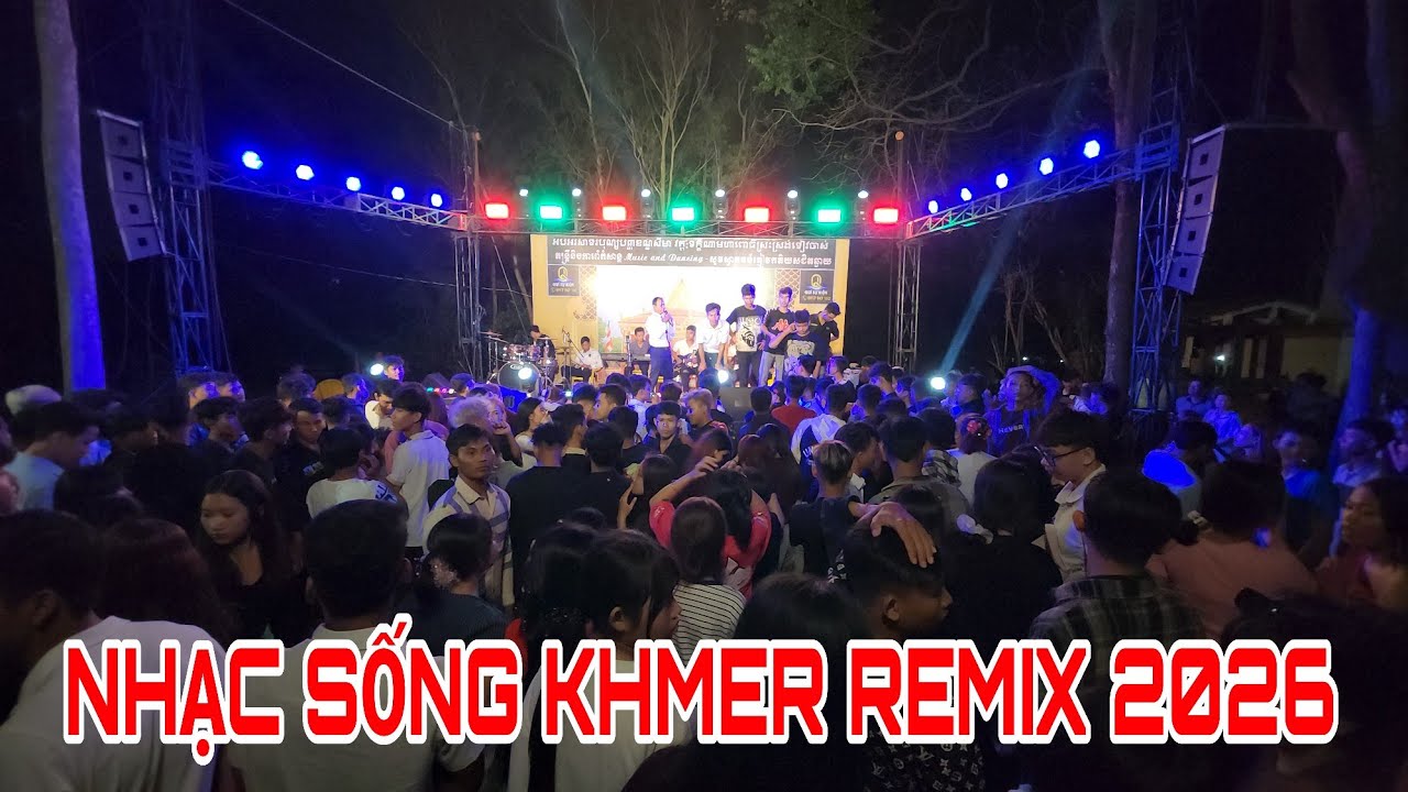 Liên khúc nhạc sống khmer remix 2026. Chùa bào sen lễ kiết giới sima đêm đầu tiên