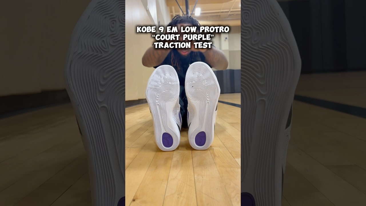 Kobe 9 EM LOW PROTRO TRACTION TEST