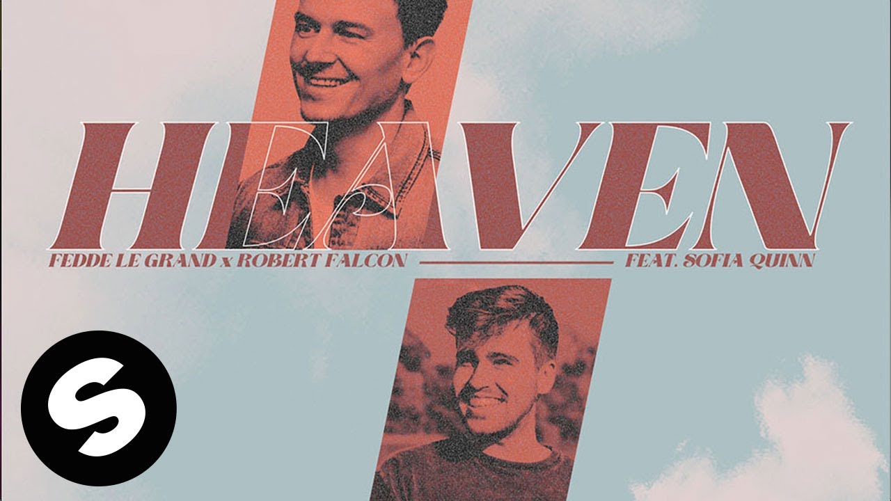 Fedde Le Grand x Robert Falcon - Heaven (feat. Sofia Quinn) [Club Mix] (Official Audio)