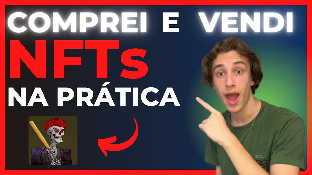 COMO COMPRAR E VENDER NFTs? PASSO A PASSO
