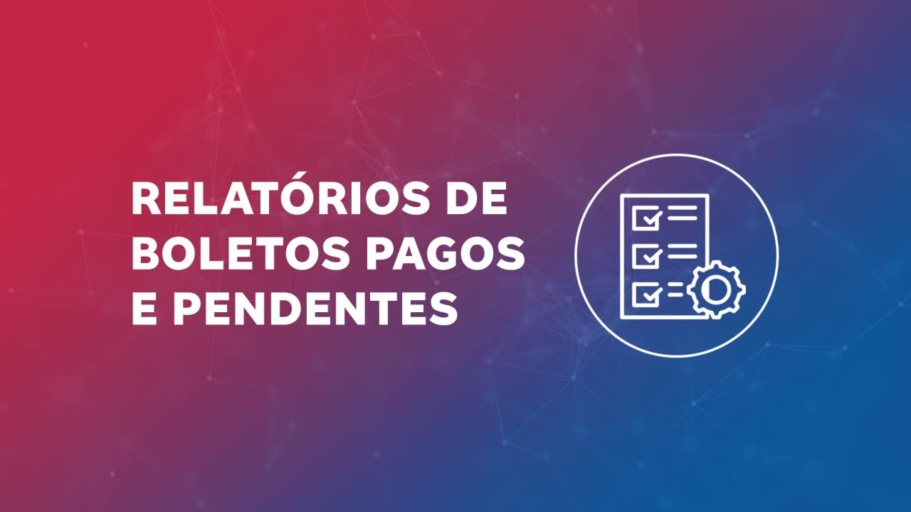 Bradesco Explica PJ: Como extrair relat&oacute;rios pagos e pendentes