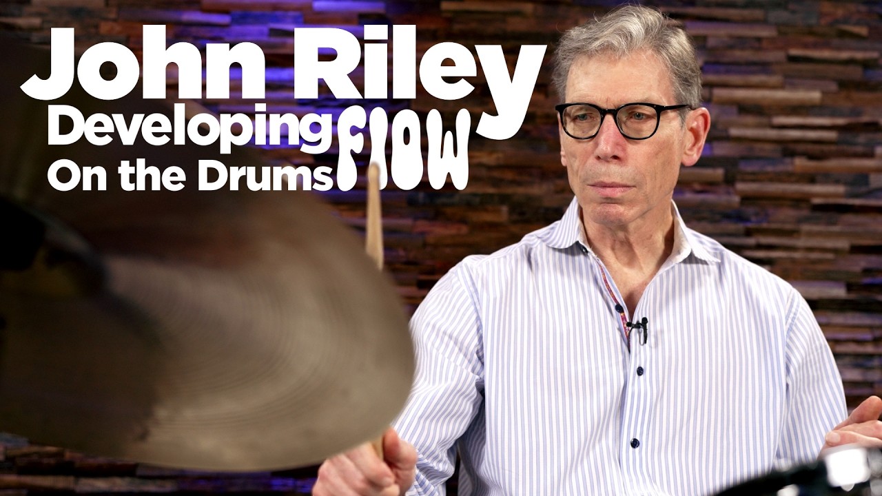 Развиваем FLOW On the Drums с Джоном Райли