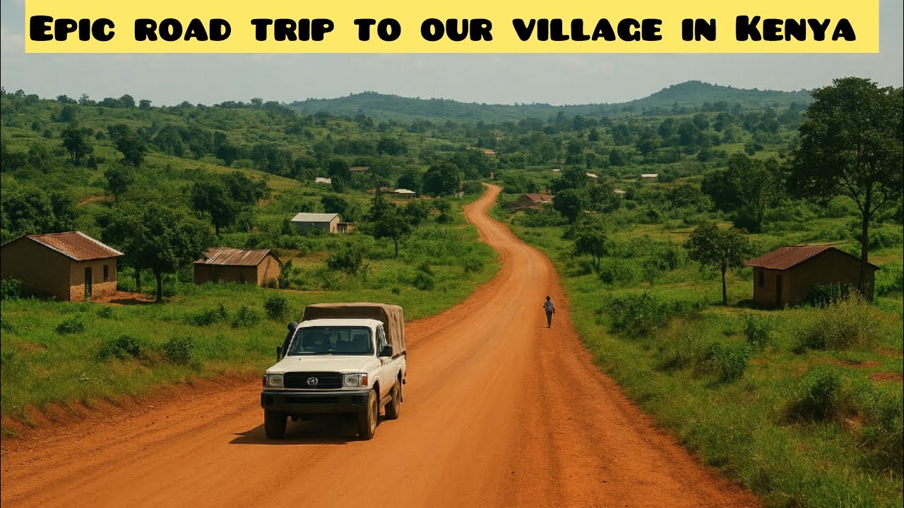 Ugandan First Time Experience Travel From Nairobi To village:Have You Traveled To This Part Of Kenya
