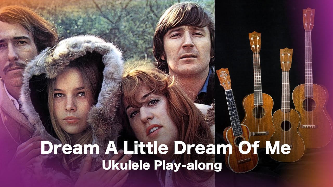 Dream A Little Dream Of Me - Ukulele Play-along