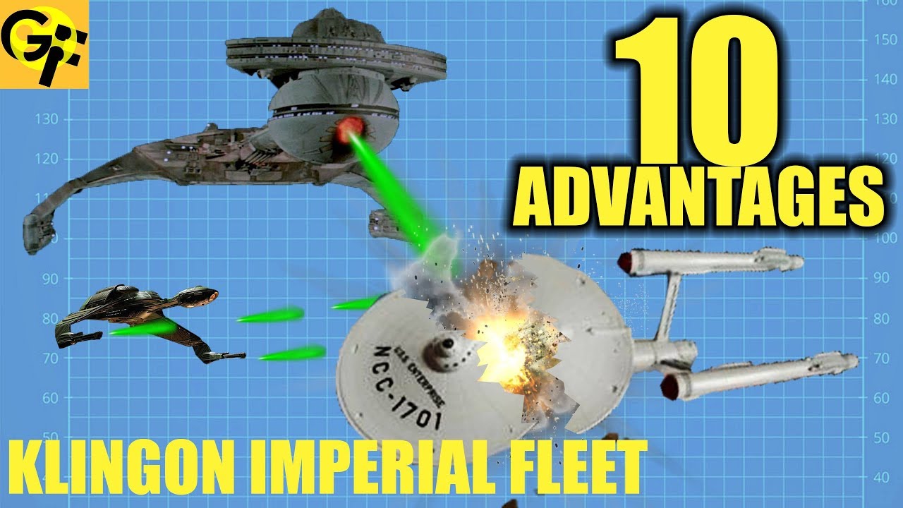 10 Advantages KLINGON IMPERIAL FLEET (Star Trek)