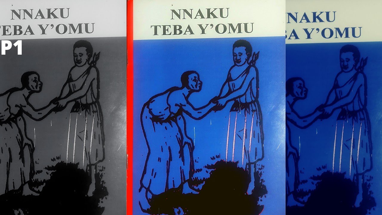 Nnaku Teba Y'omu part 1