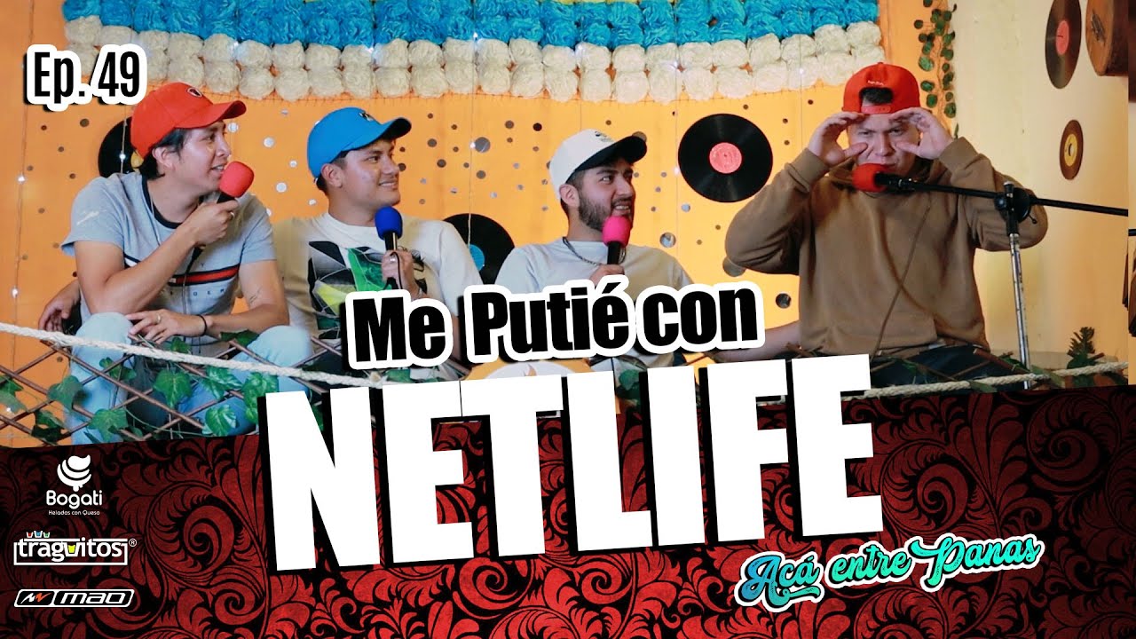 ACÁ ENTRE PANAS Ep. 49 -  Me PUTI3 con NETLIFE (VENDEDORES )