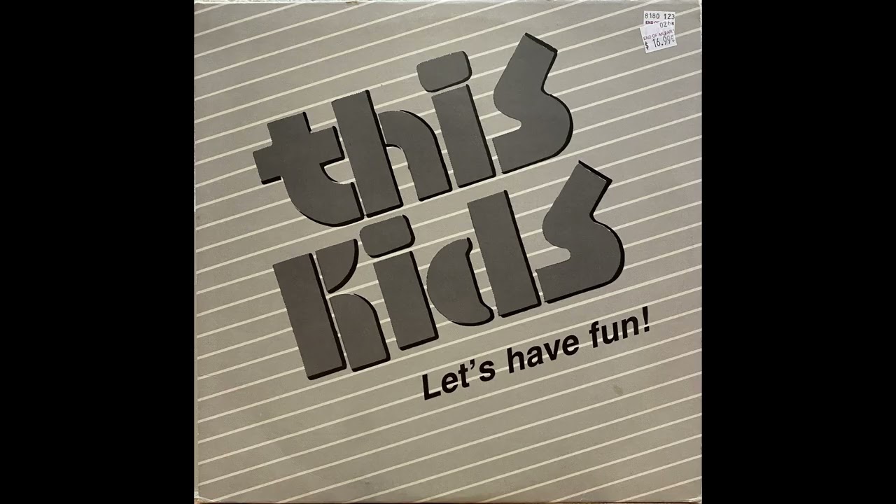 This Kids – Let's Have Fun! (1983 EP)