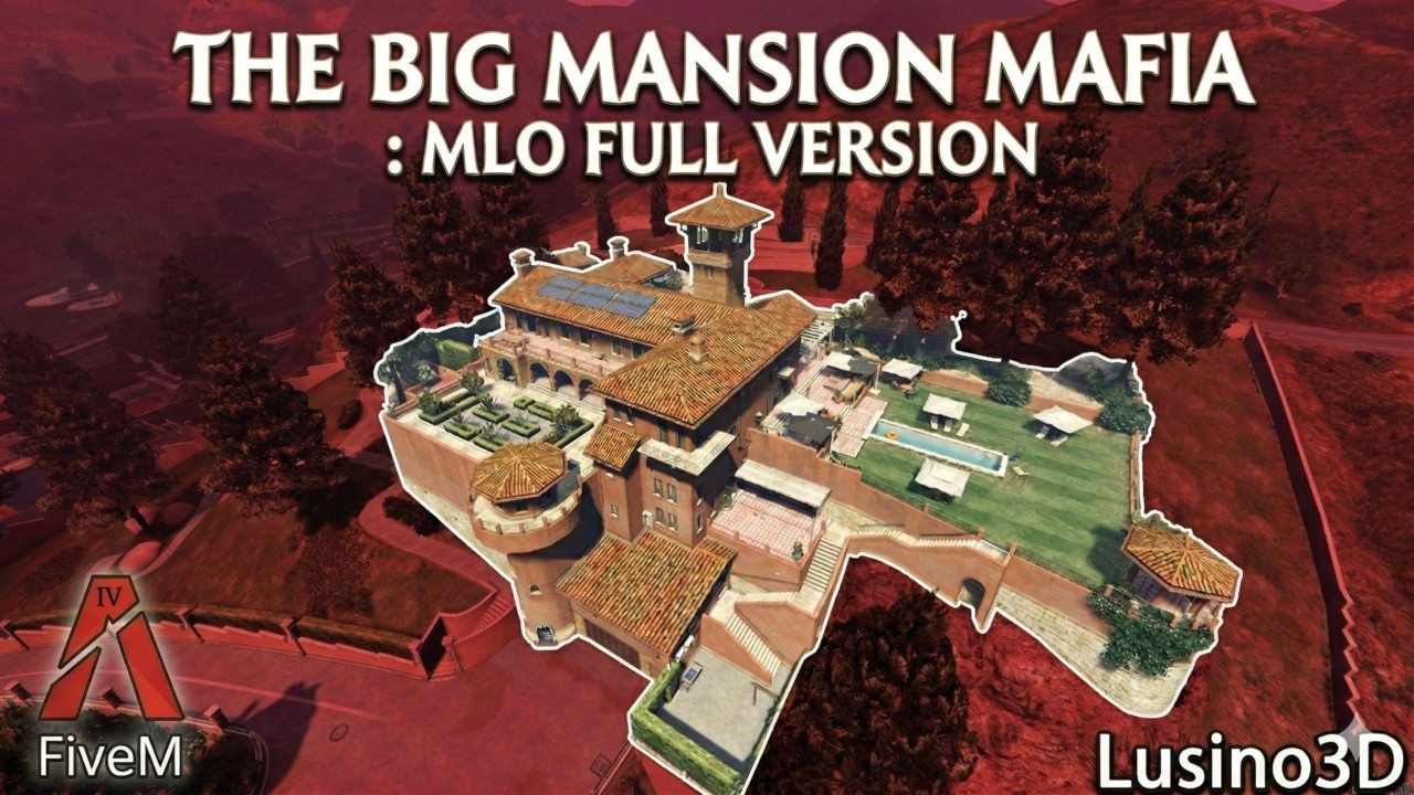 🏰 THE BIG MAFIA MANSION | Full version MLO for GTA V FiveM 🍷