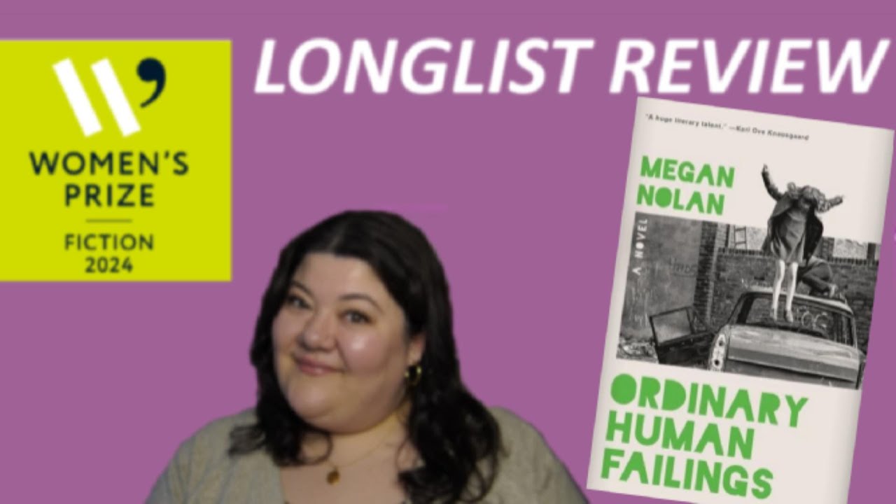 Ordinary Human Failings by Megan Nolan-A Women's Prize for Fiction Longlist Review