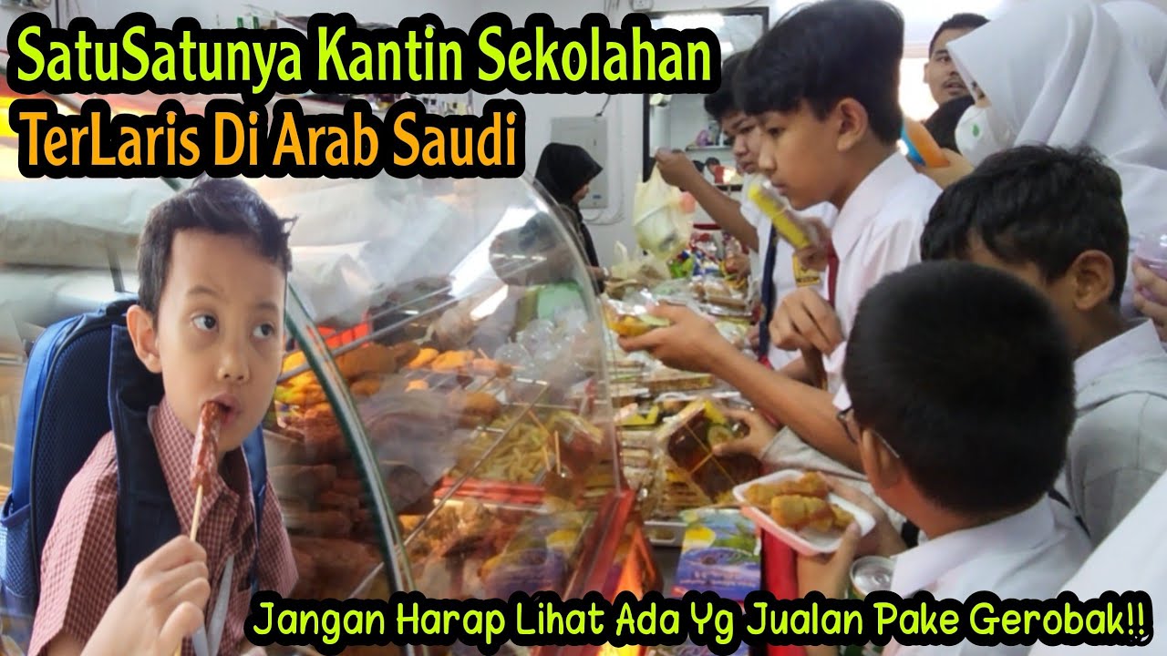 GAK PERCAYA INI ADA DI ARAB!! INIDIA SEKOLAHAN🇮🇩RESMI DI SAUDI & KANTIN TERLARIS YG ADA DI ARABSAUDI