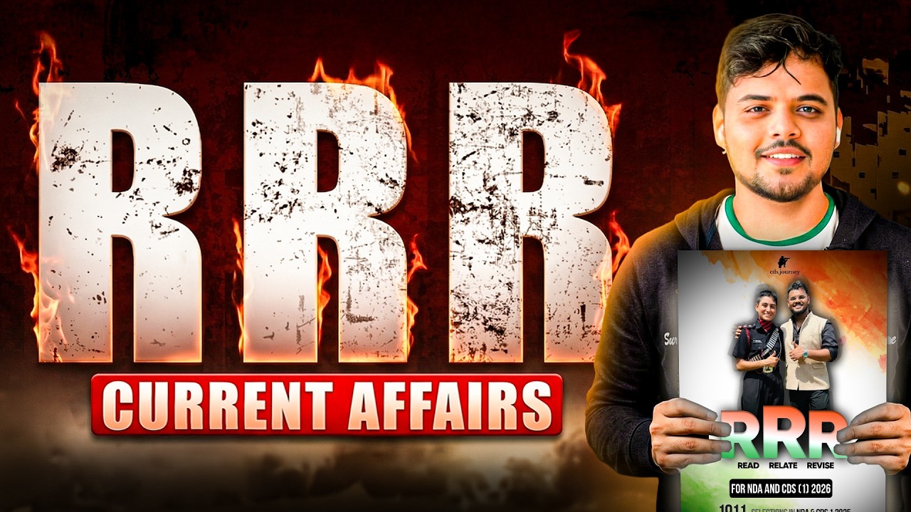 Every Current Affairs Question for CDS 1 2026 and NDA 1 2026. NDA 1 2026 Current Affairs.