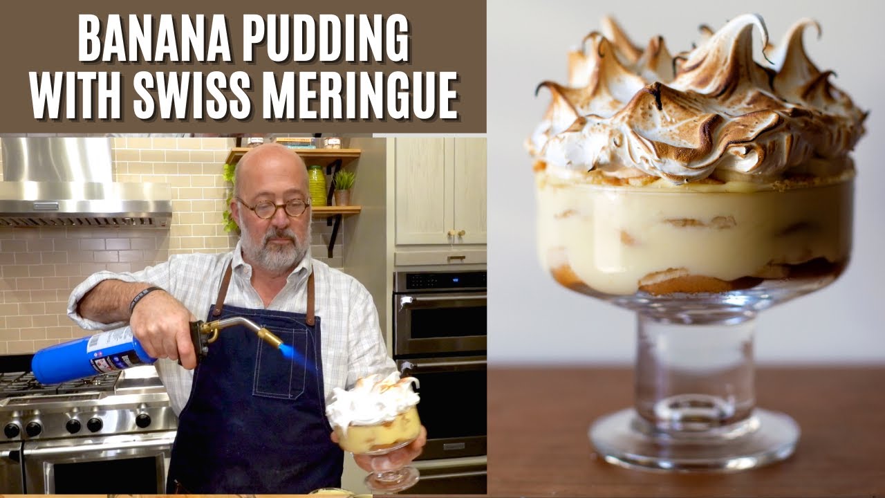 Andrew Zimmern Cooks: Banana Pudding with Swiss Meringue