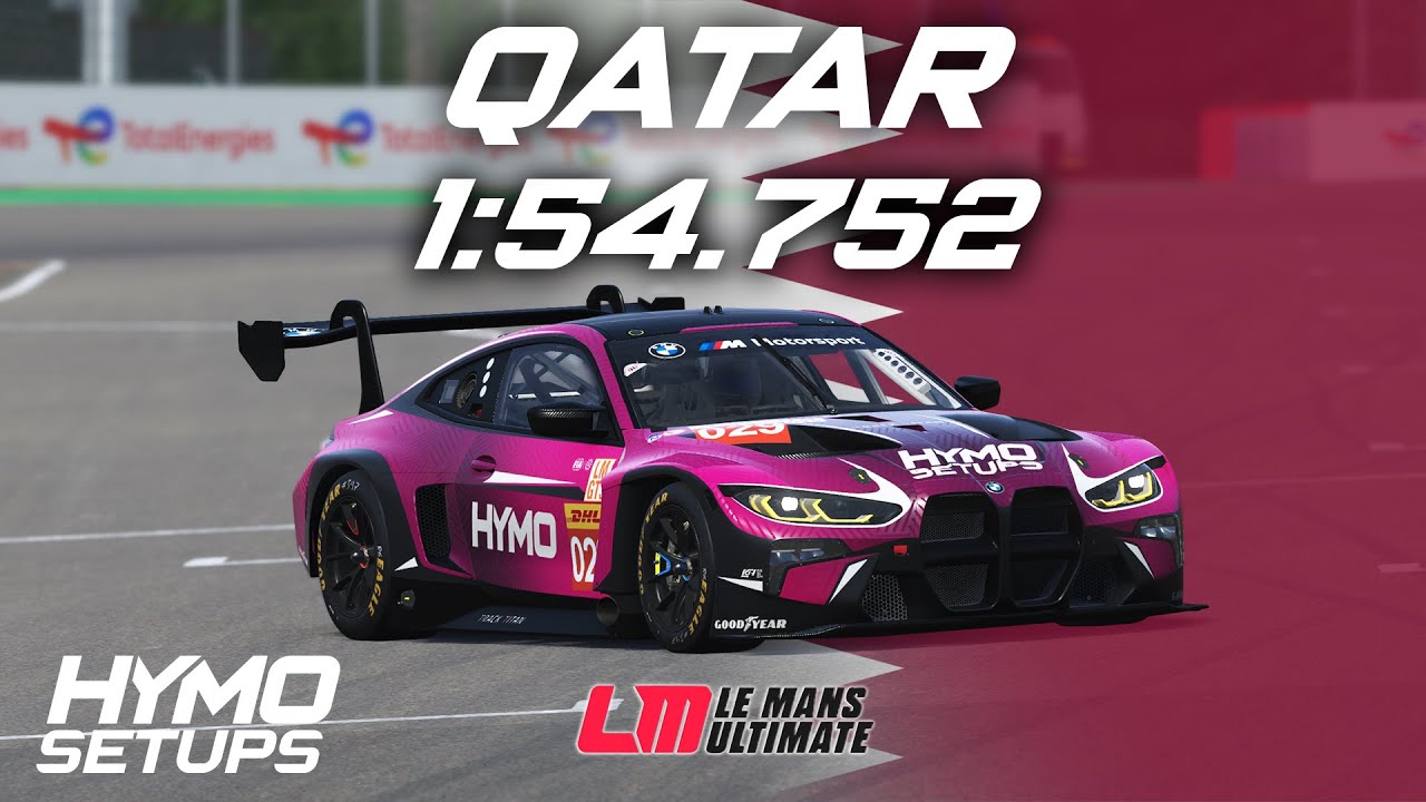 LMU Hotlap | BMW M4 LMGT3 @ Qatar | V1.2.1 | Le Mans Ultimate