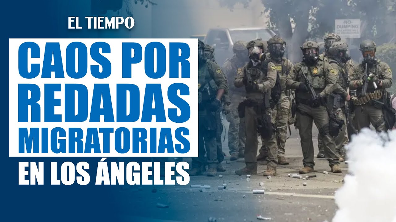 Redadas migratorias paralizan el comercio en Los Ángeles y dejan un muerto | El Tiempo