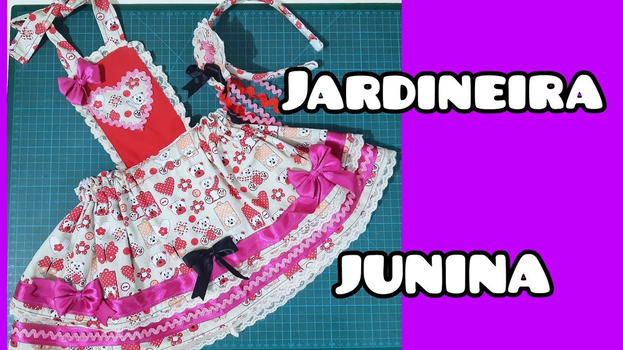 como fazer Jardíneira Junina,Medidas Gratis , sem Overlock !