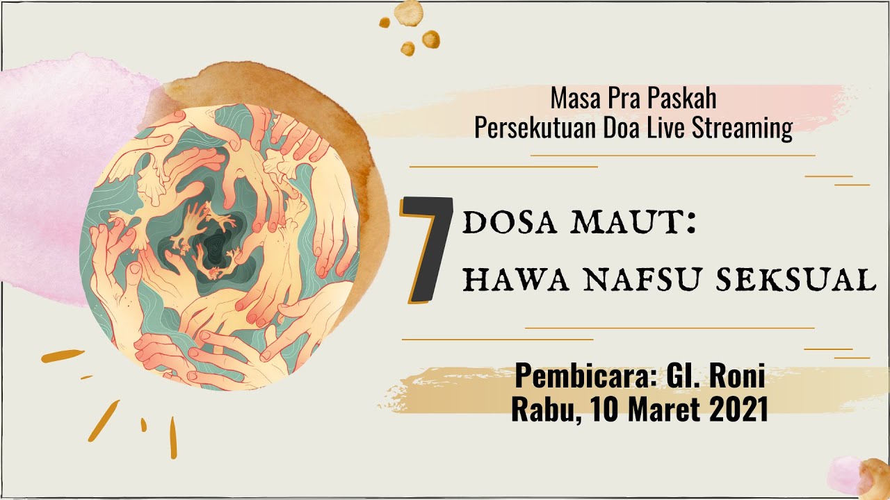 7 Dosa Maut: Hawa Nafsu Seksual - GI. RONI