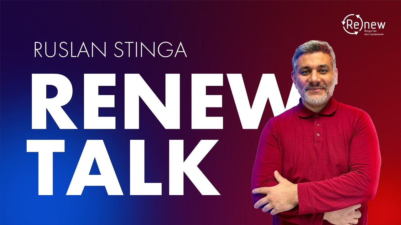 RENEW MD TALK - Ruslan Stinga