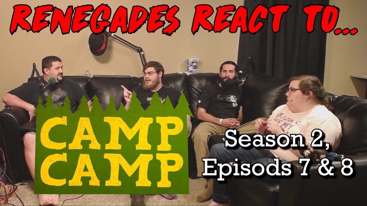 Renegades React to... Camp Camp - Season 2, Episodes 7 & 8