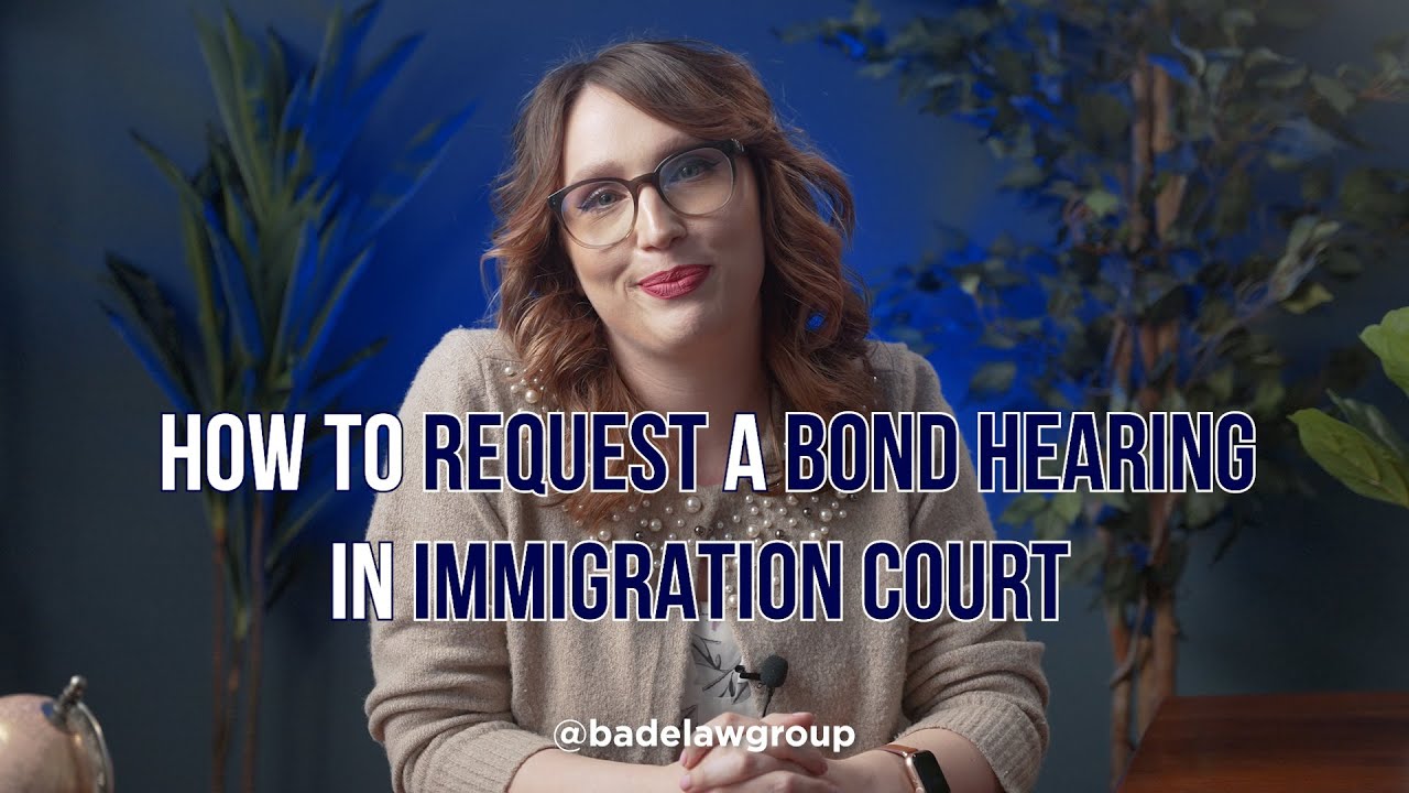 How to Request a Bond Hearing After ICE Detention | Immigration Lawyer Explains