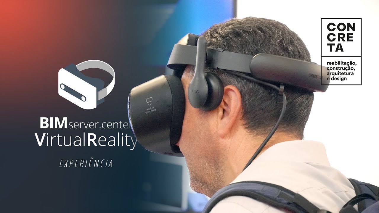 BIMserver.center VR Experience - Concreta 2019, Porto, Portugal