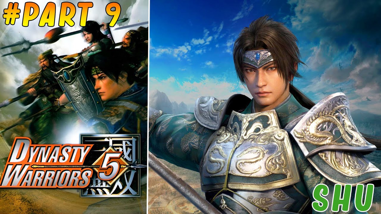 SEDIKIT LAGI TAMAT CHARACTER DARI PARTAI HIJAU SHU!! - Dynasty Warriors 5 #9