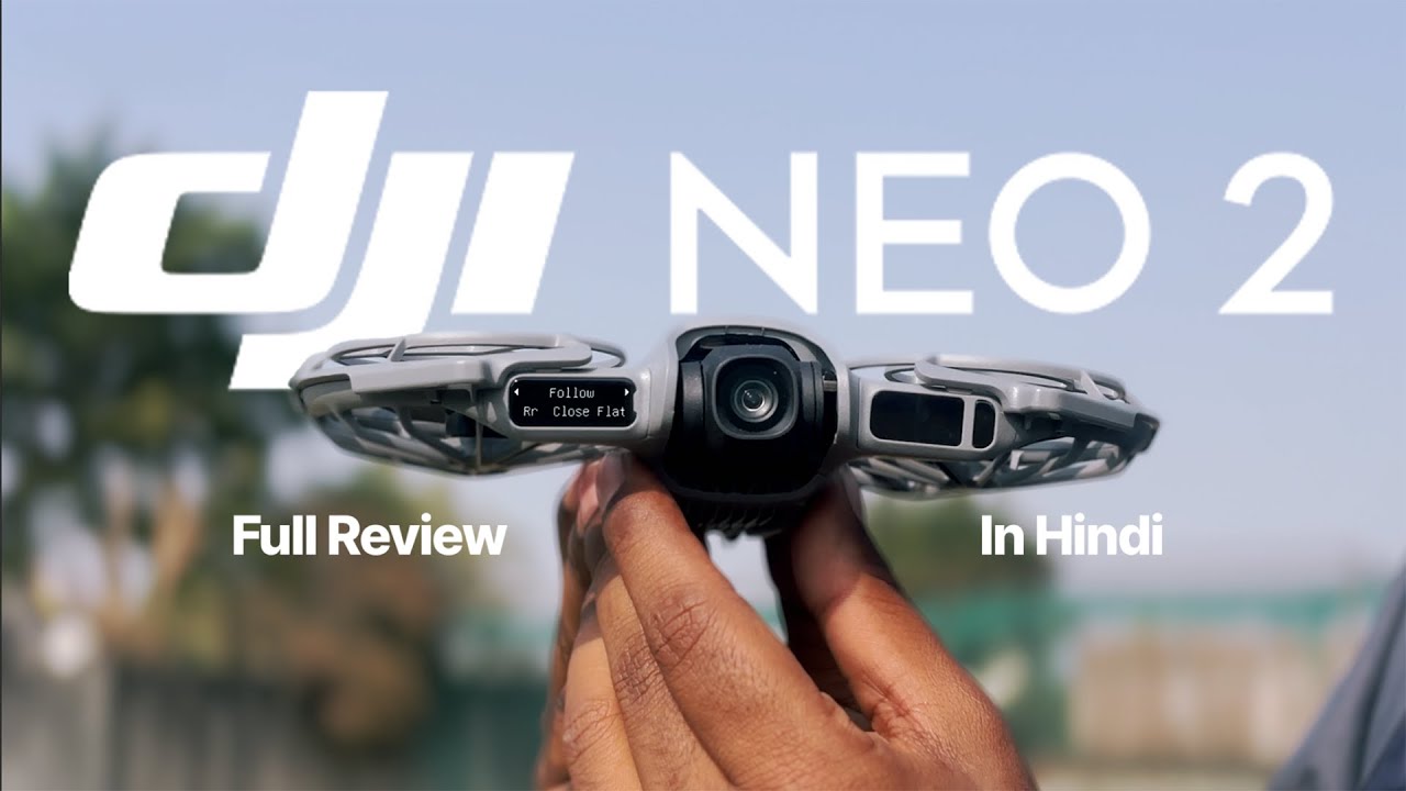 Dji Neo 2 | Full Review In Hindi | Hight Test | Range Test | Automatic Mode