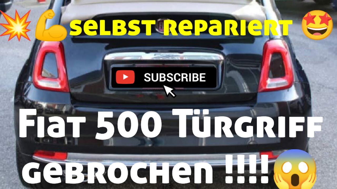 DIY💥Fiat 500 Türgriff gebrochen und selbst repariert. Wie ich es gemacht habe in diesem Video 🤩💪