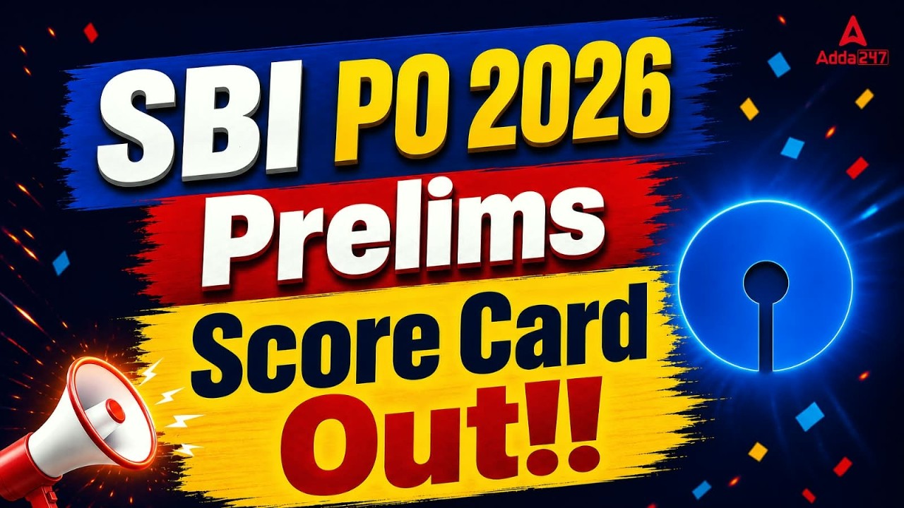 SBI PO 2026 Prelims Score Card Out | How to Check Marks and Cut Off