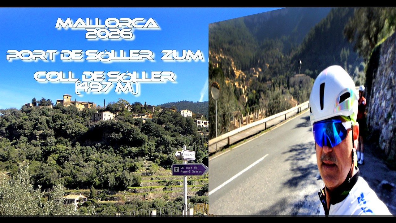 Mallorca 2026  2.lange Gruppenfahrt mit Hürzelergruppe vom Port de Sóller zum Coll de Sóller hinauf.