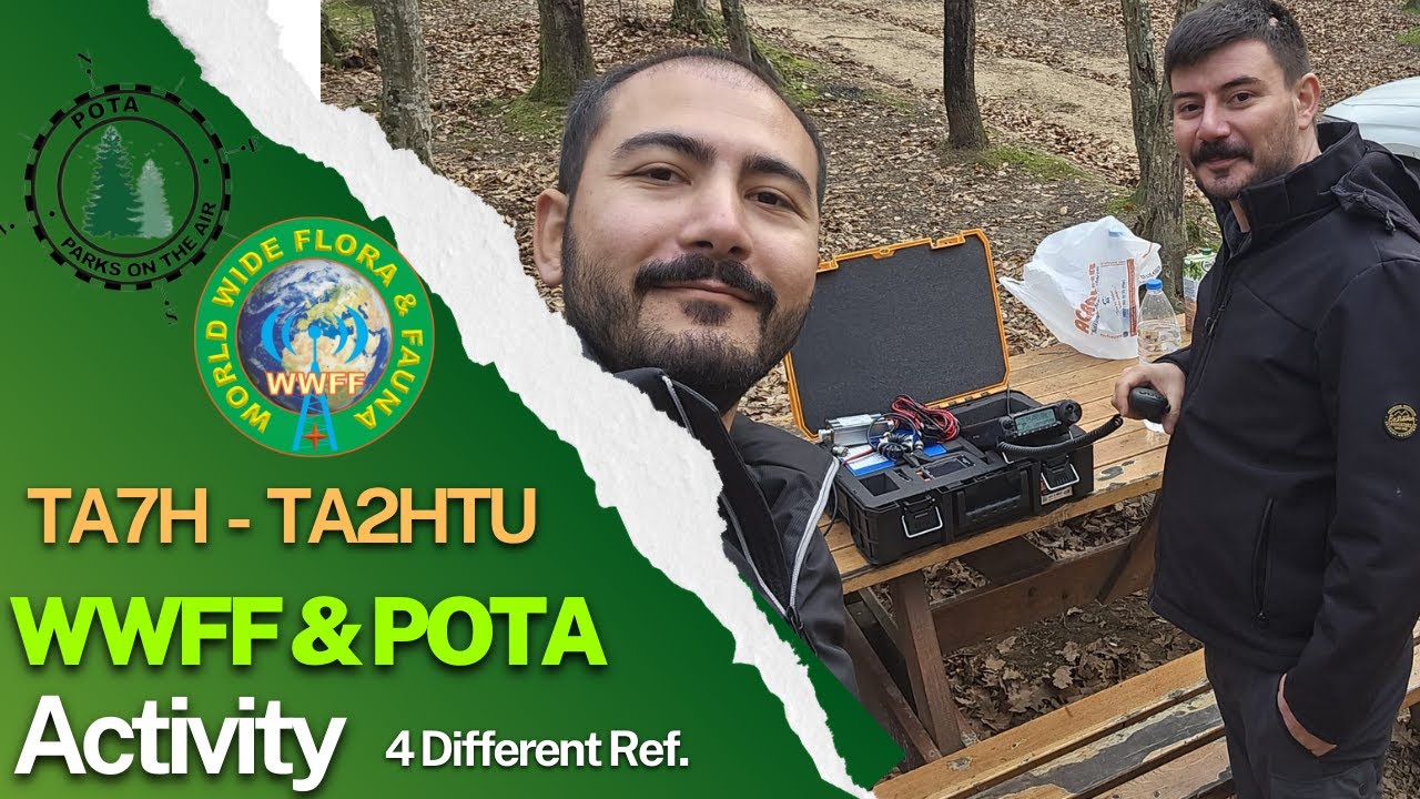 TAFF - Flora Fauna & POTA Aktivitesi - (4 Ref) TA7H - TA2HTU